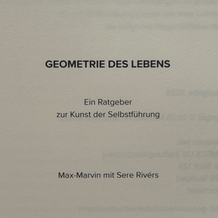 GEOMETRIE DES LEBENS – Ein Ratgeber zur Kunst der Selbstführung