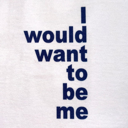 T-SHIRT IF I WAS YOU