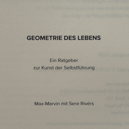 GEOMETRIE DES LEBENS – Ein Ratgeber zur Kunst der Selbstführung